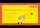 infog impact des fortes chaleurs chez l enfant juin 2022